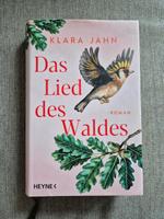 Das Lied des Waldes (Roman von Klara Jahn) Bayern - Freising Vorschau