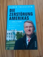 Die Zerstörung Amerikas: Wie Donald Trump sein Land und die Welt Baden-Württemberg - Baden-Baden Vorschau