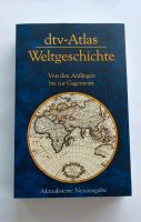 Weltgeschichte Von den Anfängen bis zur Gegenwart dtv-Atlas Baden-Württemberg - Heilbronn Vorschau