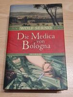 Wolf Serno - Die Medica von Bologna Baden-Württemberg - Kirchberg an der Murr Vorschau