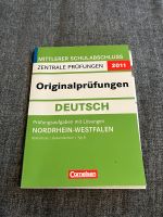 Mittlerer Schulabschluss Zentrale Prüfungen 2011 Deutsch NRW Nordrhein-Westfalen - Sankt Augustin Vorschau