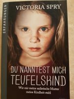 Du nanntest mich Teufelskind (sadistische Mutter) Nürnberg (Mittelfr) - Südstadt Vorschau