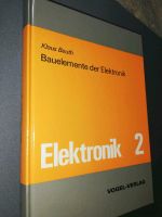 Elektronik 2 Bauelemente Klaus Beuth Vogel Verlag Berlin - Pankow Vorschau