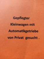 Kleinwagen mit Automatikgetriebe gesucht VW Opel usw. Hessen - Grebenstein Vorschau