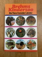 Kinderbuch Brehms Kinderzoo, Die Tiere fremder Länder Hessen - Wiesbaden Vorschau