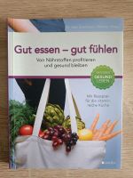 Gut essen - gut fühlen Buch Bayern - Waldkirchen Vorschau