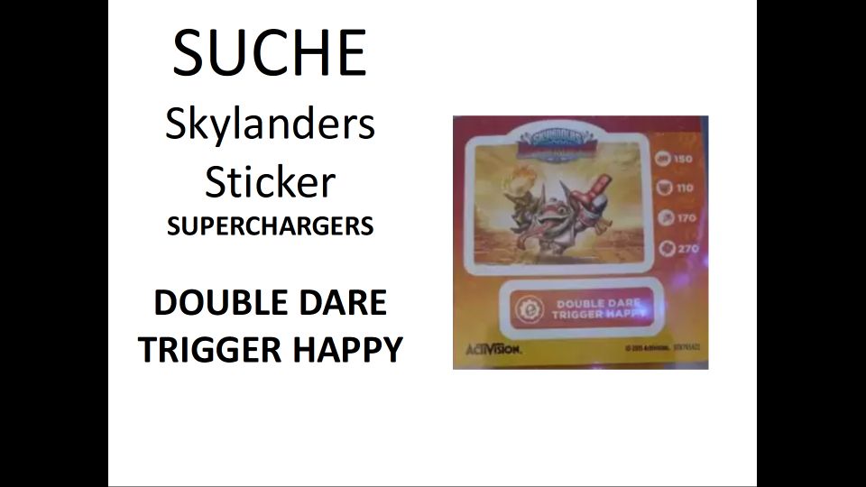 SUCHE Skylanders Sticker, Aufkleber Superchargers, Imaginators in Otzberg