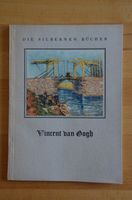 Vincent van Gogh - Die silbernen Bücher Sachsen - Erlau Vorschau