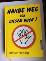 Hände weg von diesem Buch! Baden-Württemberg - Heilbronn Vorschau