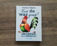 HAST DU WAS GESAGT? - 100 Sätze die nur Männer sagen Bayern - Hallstadt Vorschau