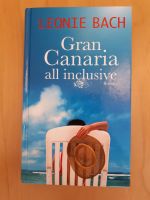 Leonie Bach "Gran Canaria all inclusive" Rheinland-Pfalz - Spay Vorschau