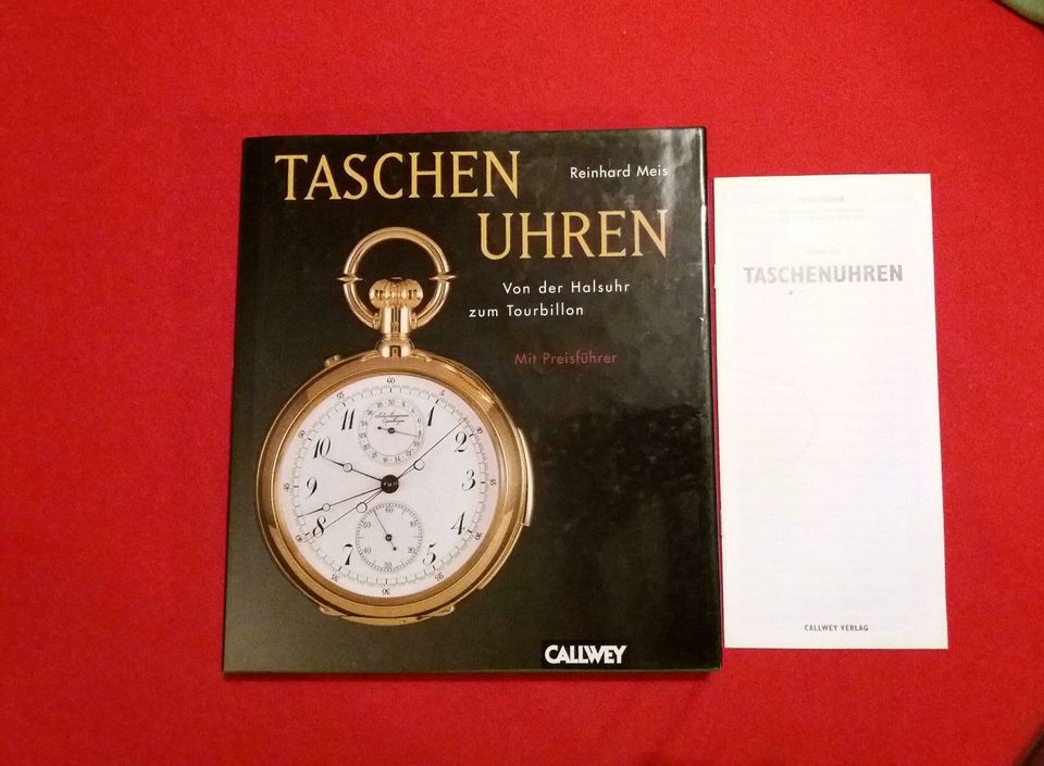 TASCHENUHREN - von der Halsuhr zum Tourbillon von Reinhard Meis in Stuttgart