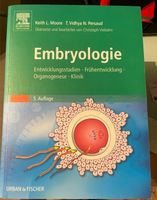 Embryologie: Entwicklungsstadien - Frühentwicklung Keith Moore Nordrhein-Westfalen - Solingen Vorschau