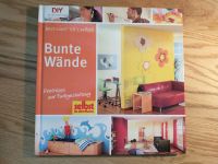 Bunte Wände, Profitipps zur Farbgestaltung, DIY, neuwertig Baden-Württemberg - Neukirch Vorschau