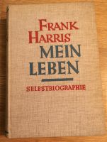 Frank Harris - Mein Leben - Selbstbiographie Hessen - Wölfersheim Vorschau