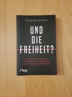 Christoph Lütge Und die Freiheit? Corona Politik Buch Bücher Frankfurt am Main - Gallusviertel Vorschau