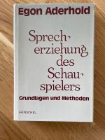 Sprecherziehung des Schauspielers Buch Hessen - Wiesbaden Vorschau