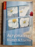 Acrylmalerei Blumen & Früchte von Brigitte Pohle Nordrhein-Westfalen - Dinslaken Vorschau