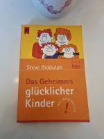 Das Geheimnis glücklicher Kinder von Biddulph, Steve | Buch | Zus Nordrhein-Westfalen - Geilenkirchen Vorschau