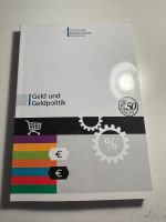 Geld und Geldpolitik Buch für Wirtschaftsabi Köln - Chorweiler Vorschau