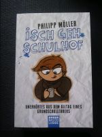 Ich geh Schulhof, Phillip Möller, witzig, neuwertig, Jugendbuch Nordrhein-Westfalen - Olsberg Vorschau