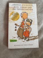 Rico, Oskar und Die Tieferschatten von Andreas Steinhöfel Nordrhein-Westfalen - Nettetal Vorschau