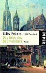 Ellis Peters - Das Erbe des Baumeisters , wie NEU , TOP Niedersachsen - Wunstorf Vorschau