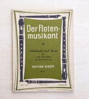 Heft „Der Flötenmusikant“ Volkslieder & Tänze Edition Schott 4353 Bayern - Hohenlinden Vorschau