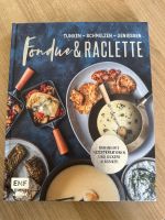 Rezeptbuch: Fondue & Raclette Rezepte Kr. Dachau - Bergkirchen Vorschau