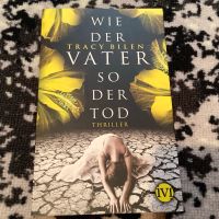 Tracy Billen-Wie der Vater so der Tod Nordrhein-Westfalen - Hamm Vorschau