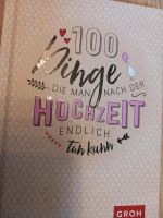 100 Dinge die man nach der Hochzeit endlich tun kann Nordfriesland - Niebüll Vorschau