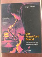 Der Frankfurter Sound von Jürgen Schwab Buch mit 2 CDs Hessen - Hirzenhain Vorschau