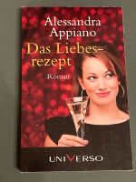 Alessandra Appiano Das Liebes-rezept Roman Neu Nordrhein-Westfalen - Paderborn Vorschau