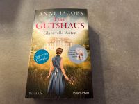 Das Gutshaus - Glanzvolle Zeiten von Anne Jacobs Bayern - Buch Vorschau