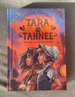Tara und Tahnee Verloren im Tal des Goldes Kinderbuch Roman Niedersachsen - Scharnebeck Vorschau