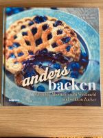 Anders backen -Gesunde Alternativen zu Weißmehl und weißem Zucker Niedersachsen - Hanstedt Vorschau