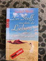 Der Stoff aus dem die Liebe ist v.Isabel Wolff Brandenburg - Altdöbern Vorschau