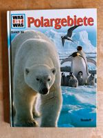 Buch Was ist Was - Polargebiete Bayern - Tittmoning Vorschau