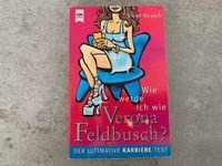 Wie werde ich wie Verona Feldbusch Karriere-Test Vicky Strauch Nordrhein-Westfalen - Rietberg Vorschau