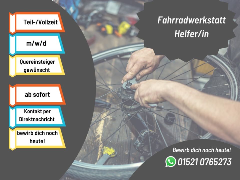 Fahrradwerkstatt Helfer/in gesucht (m/w/d) in Berlin