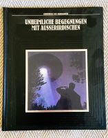 Unheimliche Begegnungen Außerirdischen Verlag Time-Life Buch Bayern - Sulzbach-Rosenberg Vorschau