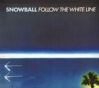 LP Snowball – Follow The White Line - Jazz-Rock - Vinyl Bayern - Seinsheim Vorschau