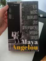 Maya Angelou - Ich weiß, warun der gefangene Vigel singt Friedrichshain-Kreuzberg - Friedrichshain Vorschau