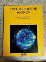 Explodiernede Sonnen Supernovae Schwarzes Loch Buch Abitur Physik Bayern - Zapfendorf Vorschau