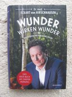 Wunder wirken Wunder Eckart von Hirschhausen Gebundene Ausgabe! Niedersachsen - Uelzen Vorschau