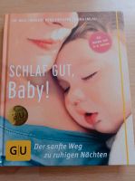 Schlaf gut, Baby von GU, Buch Baden-Württemberg - Nagold Vorschau