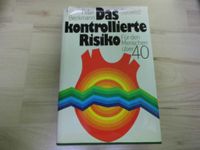 Das kontrollierte Risiko für den Menschen über 40  Peter Beckmann Nordrhein-Westfalen - Wesel Vorschau