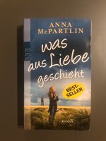 Roman „Was aus Liebe geschieht“ von Anna McPartlin Bayern - Waltenhofen Vorschau