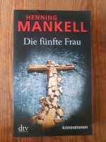 Henning Mankell - Die fünfte Frau Nürnberg (Mittelfr) - Schweinau Vorschau