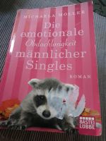 Die emotionale Obdachlosigkeit männlicher Singles MICHAELA MÖLLER Bochum - Bochum-Mitte Vorschau
